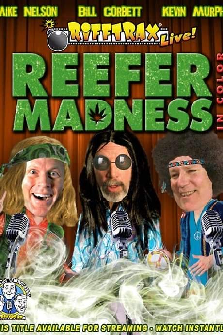 Rifftrax Live: Reefer Madness